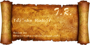 Tüske Rudolf névjegykártya